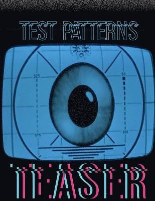 Test Patterns Teaser: special edition 1