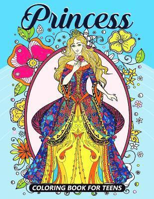 Balloon Publishing - Princess Coloring Books for Teens: Coloring book for girls and kids ages 4-8, 8-12, Häftad