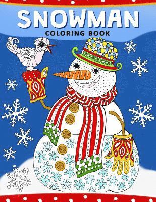 Balloon Publishing - Snowman Coloring Book: Christmas Coloring Book for Adults, Häftad