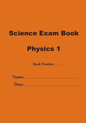 bokomslag Science Exam Book: Physics 1