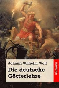 bokomslag Die deutsche Götterlehre
