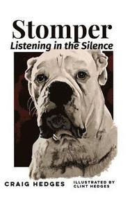bokomslag Stomper: Listening in the Silence