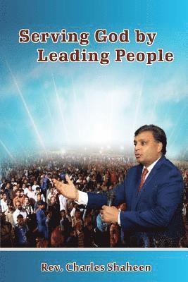 Serving God by Leading People 1