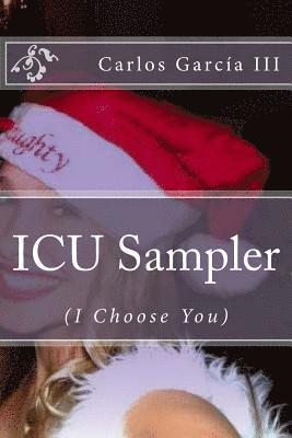 Carlos Garcia III - ICU Sampler: (I Choose You), Häftad