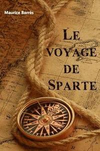 bokomslag Le voyage de Sparte