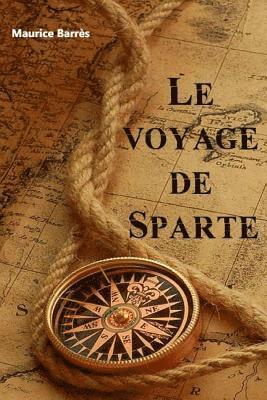 Le voyage de Sparte 1