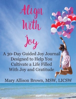 Align With Joy 1