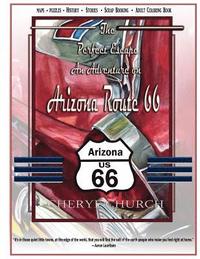 bokomslag The Perfect Escape on Arizona Route 66: Adult Coloring Book