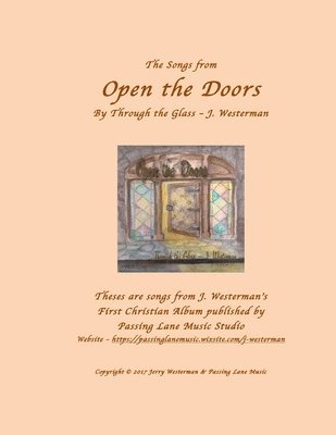 Open the Doors: By Through the Glass - J. Westerman 1