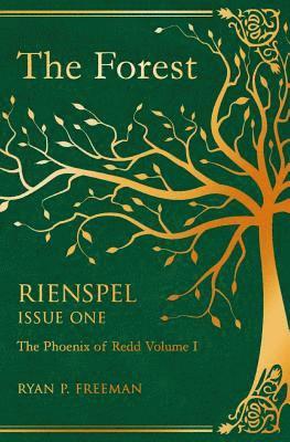 The Forest: Rienspel, Issue I 1