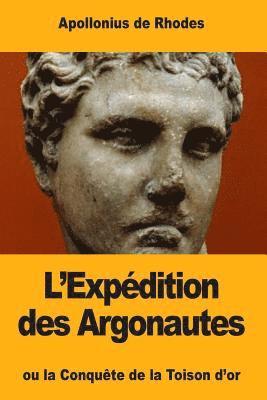 L'Expédition des Argonautes: ou la Conquête de la Toison d'or 1