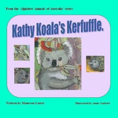 bokomslag Kathy Koala's Kerfuffle