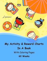bokomslag My Activity & Reward Charts In A Book With Coloring Pages (60 Weeks)