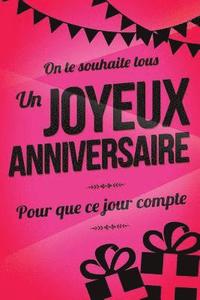 bokomslag Joyeux Anniversaire - Rose: Livre a ecrire