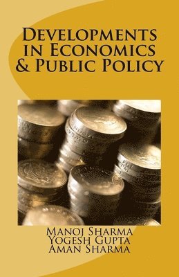 Developments in Economics & Public Policy 1