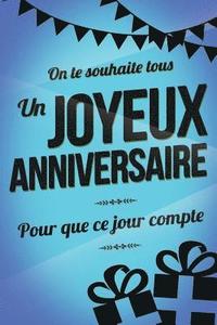 bokomslag Joyeux Anniversaire - Bleu: Livre a ecrire