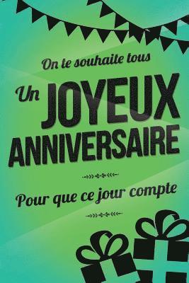 bokomslag Joyeux Anniversaire - Vert: Livre a ecrire