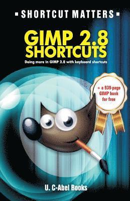 bokomslag GIMP 2.8 Shortcuts