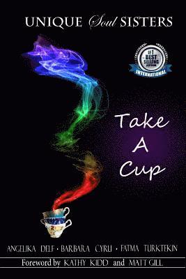 Unique Soul Sisters: Take A Cup 1