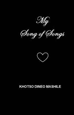 Khotso Dineo Mashile - My Song of Songs, Häftad