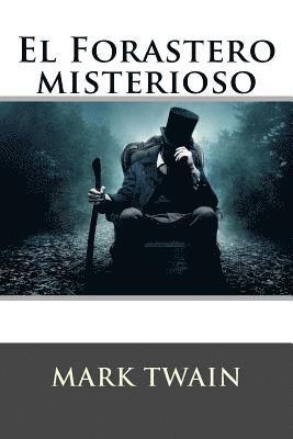 El forastero misterioso 1