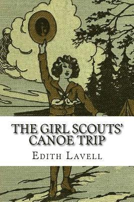 bokomslag The Girl Scouts' Canoe Trip