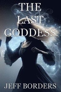 bokomslag Last Goddess