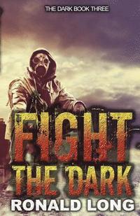 bokomslag Fight the Dark