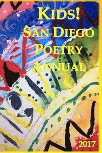 bokomslag KIDS! San Diego Poetry Annual 2017