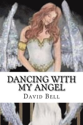 Dancing With My Angel 1