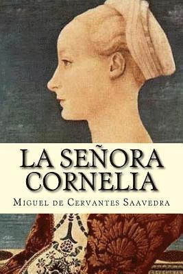 bokomslag La Señora Cornelia