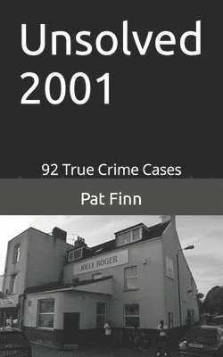 bokomslag Unsolved 2001