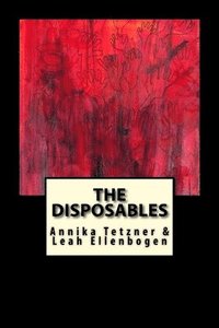 bokomslag The Disposables