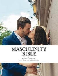 bokomslag Masculinity Bible