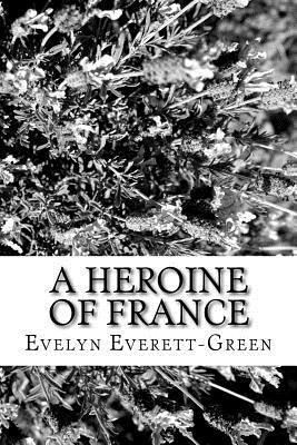 A Heroine of France 1