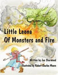 bokomslag Little Leona Of Monsters and Fire