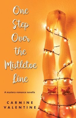 One Step Over the Mistletoe Line 1