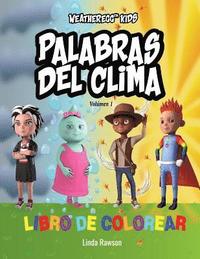 bokomslag Weatheregg Kids: Palabras del Clima: Libro de Colorear