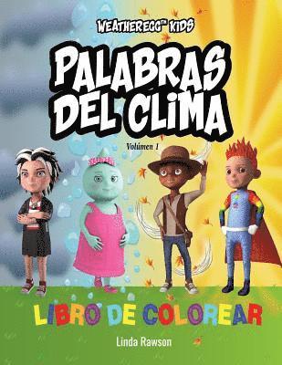 Weatheregg Kids: Palabras del Clima: Libro de Colorear 1