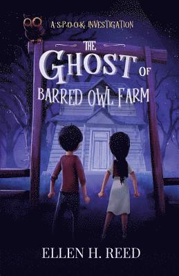 bokomslag The Ghost of Barred Owl Farm