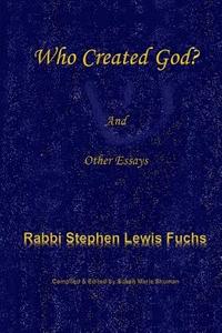 bokomslag Who Created God?: and Other Essays