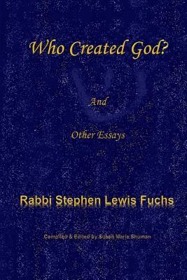 Susan Marie Shuman, Susan Marie Shuman - Who Created God?: and Other Essays, Häftad. Tillgänglighet: Lägg i varukorg