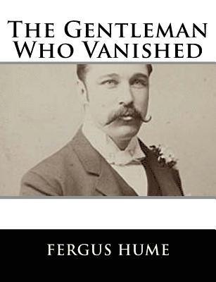 The Gentleman Who Vanished 1