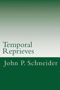 bokomslag Temporal Reprieves: A Collection of Poetry