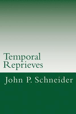 Temporal Reprieves: A Collection of Poetry 1