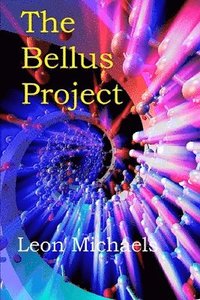 bokomslag The Bellus Project