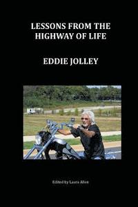 bokomslag Lessons from the Highway of Life
