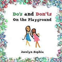 bokomslag Do's and Don'ts on the Playground