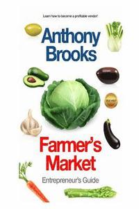 bokomslag Farmer's Market: Entrepreneur's Guide