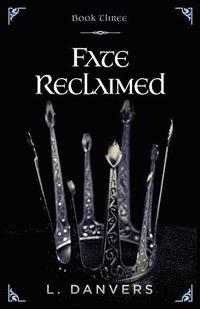 bokomslag Fate Reclaimed (Book 3 of the Fate Abandoned Series)
